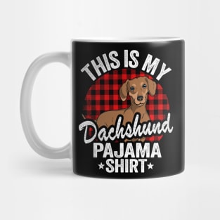 This Is My Dachshund Pajama Shirt Funny Dachshund Mug